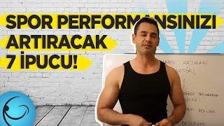 Spor Performansınızı Artıracak 7 İpucu!  | Genç ve Fit