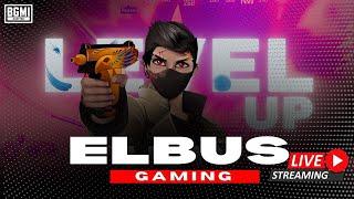 NOOB TO PRO ️ | ELBUS IS LIVE NOW .....