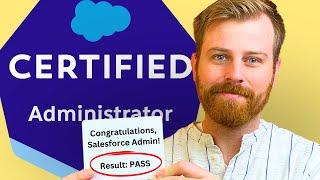 How to Pass the Salesforce Admin Exam [Administrator Certification]