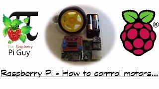 Raspberry Pi - How to control motors...