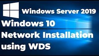 2. How To Install Windows 10 using Windows Deployment Services