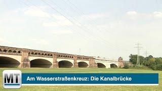 Am Wasserstraßenkreuz Minden: Die Kanalbrücke