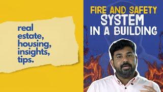 എങ്ങനെയാണ് Fire and Safety സിസ്‌റ്റം  പ്രവർത്തിക്കുന്നത് ? How Building Fire and Safety Systems Work