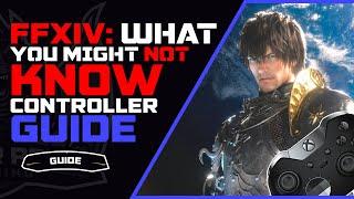 What You Might Not KNOW about FFXIV | New Player Controller Guide
