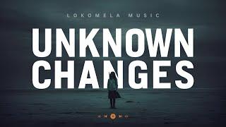 Unknown Changes | Official Video (Lyrics) | New English Song 2024