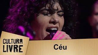 Céu | Cultura Livre | 16/11/2019