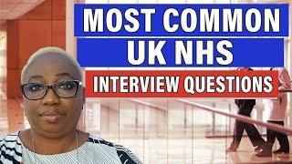 MOST COMMON UK NHS INTERVIEW QUESTIONS