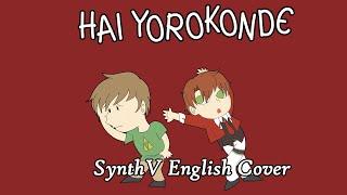 【KEVIN/Oscar】Hai Yorokonde/はいよろこんで【SynthesizerV English Cover】