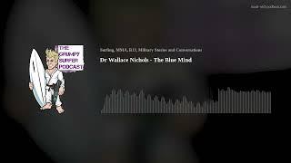 Dr Wallace Nichols - The Blue Mind
