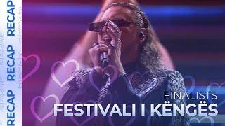 Festivali i Këngës 63 (Albania) | Finalists | RECAP