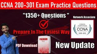 CCNA 200-301 Paid Dumps  2025 |1350+ Practice Questions | CCNA Latest Course 2025