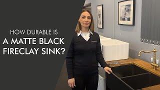 How Durable is a Matte Black Fine Fireclay Sink?