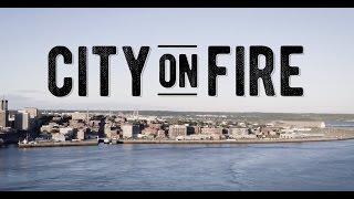 City on Fire CBC HD (Saint John, New Brunswick documentary with British comedian James Mullinger)