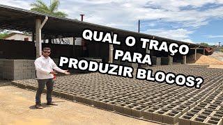 Qual o traço para produzir blocos?