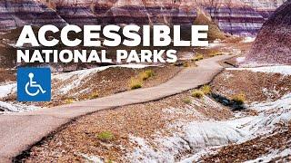 The Best US National Parks For Wheelchair Accessible Travel