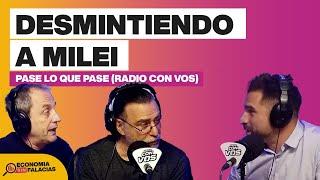 Mentiras Libertarias: Economía, Pobreza y Falacias de Milei | Guido Agostinelli - Pase lo que Pase