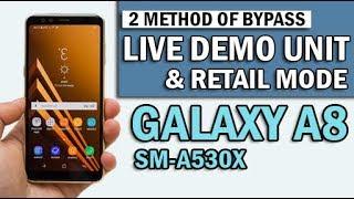 2 Method of How To Remove/Bypass Live Demo unit in Galaxy A8 Sm-A530x