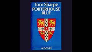 Porterhouse Blue. Tom Sharpe. Abridged. Read by David Jason.