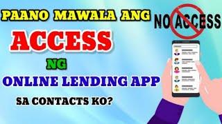 Paano MAWALA ang ACCESS ng  Online Lending Apps sa  Contacts