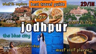 Jodhpur Vlog | 2 Days Jodhpur Itinerary | Jodhpur Budget Trip Plan | Jodhpur Must Visit Places