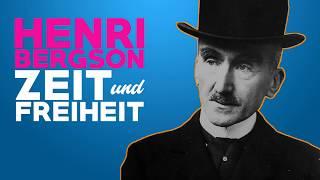 Henri Bergson und die Verbindung von Zeit und Freiheit