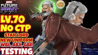 (Lv.70 & no CTP)  Star Lord New Uniform WBL, ABX, GBR Testing | Marvel Future Fight