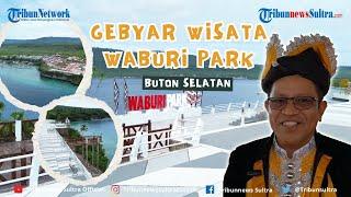 Dari Festival Waburi Park di Buton Selatan Sulawesi Tenggara, Perpaduan Wisata, Budaya, Olahraga