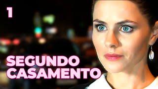 SEGUNDO CASAMENTO | Episódio 1 | Drama - filmes e séries