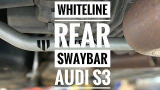 The Best Handling Mod Audi S3 or MK7 Golf R is Installing a WHITELINE Rear Swaybar