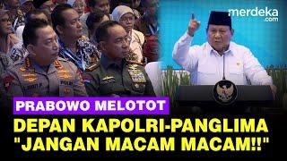 Momen Prabowo Melotot Depan Kapolri-Panglima TNI Singgung Mafia: Jangan Macam-Macam, Saya Tak Takut