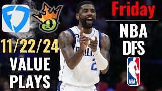 11/22 NBA DFS DraftKings FanDuel Value Plays Today Friday! (Early Daily Fantasy Look)