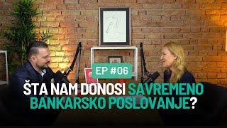 Šta nam donosi savremeno bankarsko poslovanje? | Jezik Finansija, ep.06