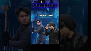 ADVENTURE | NEW SERIES MOTION POSTER | KABEER CHAUDHARY 2.0