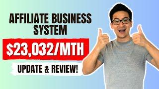 Affiliate Business System Review (ABS System Review) - $23,032 Income This Month Update...