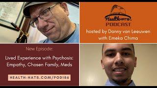 Lived Experience with Psychosis: #2 Emerging Adults with Mental Illness