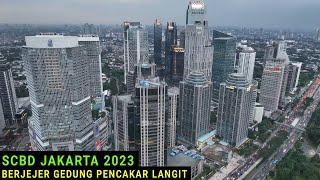 Drone SCBD Jakarta Terbaru 2023 dengan View Puluhan Gedung Pencakar Langit Indonesia