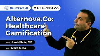 Alternova.Co: Healthcare Gamification   with Maria Mesa