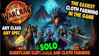 The Easiest Cloth Farm in the Game - Solo Darkflame Cleft Gold and Cloth Farming for Any Class