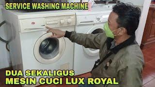 Lux Royal Washing Machine Service, Two at a Time |  Haris Technician 20