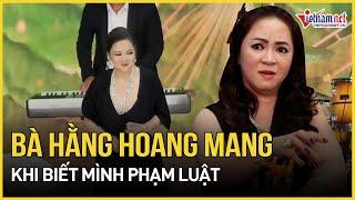 Bà Nguyễn Phương Hằng thú nhận rất hoang mang khi biết mình vô tình phạm luật | Báo VietNamNet