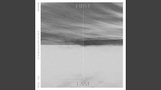 First & Last (feat. Wendy Wegner & Ryan Wegner) (Live)