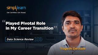 Simplilearn Reviews |  How Yogesh Turned His Passion Into Profession #GetCertifiedGetAhead