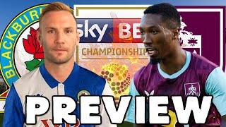 BLACKBURN ROVERS VS BURNLEY - PREVIEW