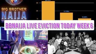 BBNAIJA SEASON 9 LIVE EVICTION WEEK 6 | BBN VOTING POLL RESULT 2024