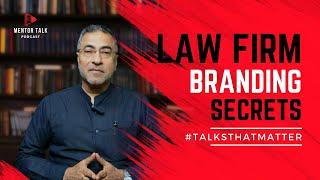 How to build a successful law firm brand? #talksthatmatter #mentortalk #lawfirm