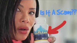 Alpilean: Is This Fat Loss Pill A Scam???