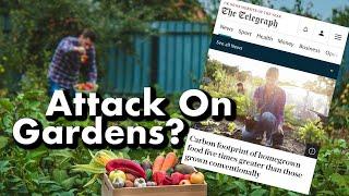 Carbon Footprint Of Home Garden Is HUGE... According To Telegraph