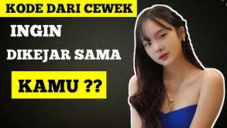 5 Kode cewek menginginkan kamu mengejar dia ( peka bro ! )