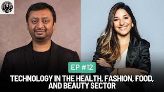 Technology in the health, food, fashion, and beauty sector