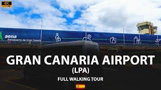 Gran Canaria Airport (LPA), Spain  -  Full Walking Tour  [4K]